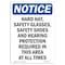 Signmission OSHA Notice Sign, Hard Hat Safety Glasses Safety, 18in X 12in Decal, 12" W, 18" H, Portrait OS-NS-D-1218-V-13269 - alternate 1
